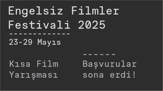 EFF 2025 Kısa Film Yarışması başvuruları sona erdi!